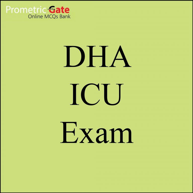 DHA ICU Exam 2021 – Prometric Gate