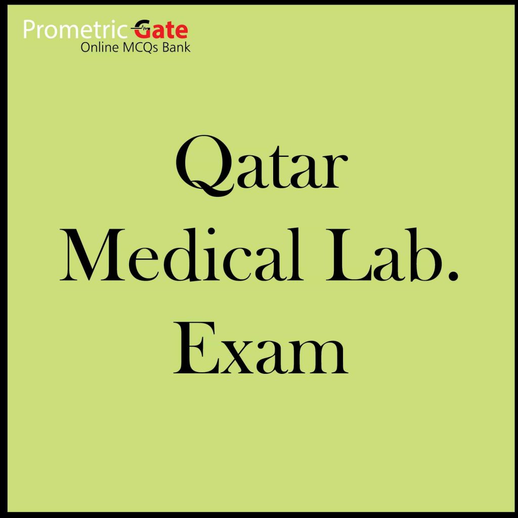 Qatar Medical Lab. Specialist Exam 2024 Prometric Gate